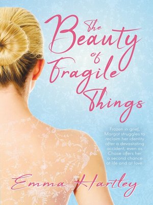 cover image of The Beauty of Fragile Things